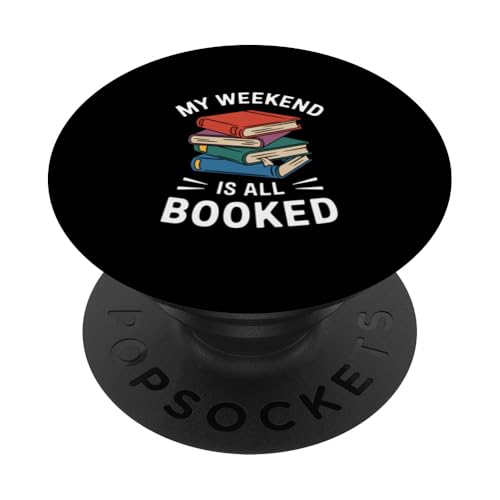 Mein Wochenende ist ausgebucht Reader Library Reading Librarian PopSockets Klebender PopGrip von Funny Bookworm Shirts And Gifts For Book Lovers