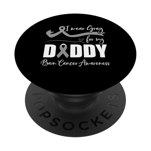 Am besten trage ich Grau, damit mein Vater auf Gehirnkrebs aufmerksam wird PopSockets Klebender PopGrip von Funny Brain Surgery Gift Recovery