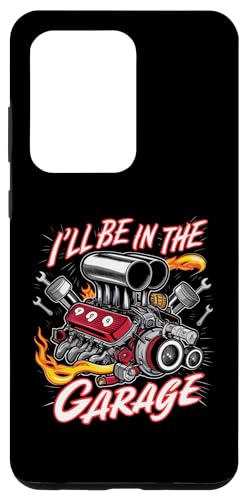 Hülle für Galaxy S20 Ultra Herren-T-Shirt mit Aufschrift "I'll be in the Garage Mechanic Horsepower" von Funny Car Mechanic Dad Apparel