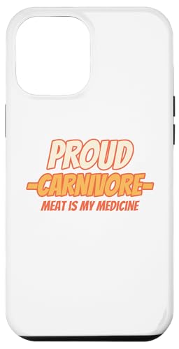 Hülle für iPhone 15 Pro Max Lustiges stolzer Fleischfresser-Diätfleisch ist meine Medizin von Funny Carnivore Diet Humor Designs