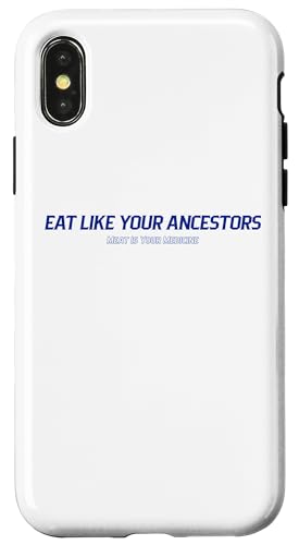 Hülle für iPhone X/XS Lustiges Essen wie Ihre Vorfahren Keto-Diät von Funny Carnivore Diet Humor Designs