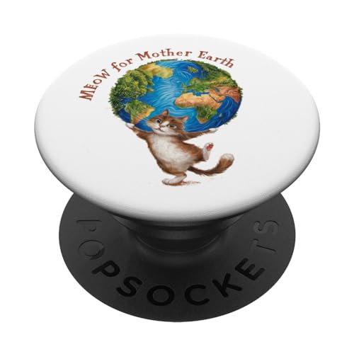 Lustiger Cat Earth Day Rette den Planeten Meow For Mother Earth PopSockets mit austauschbarem PopGrip von Funny Cat Earth Day Save The Planet