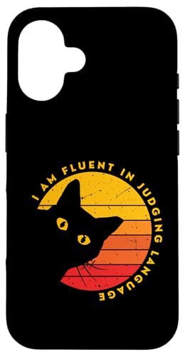 I Am Fluent In Judging Language - Lustiges sarkastisches Katzenkätzchen Hülle für iPhone 16 von Funny Cat Saying Gifts For Cat Lover