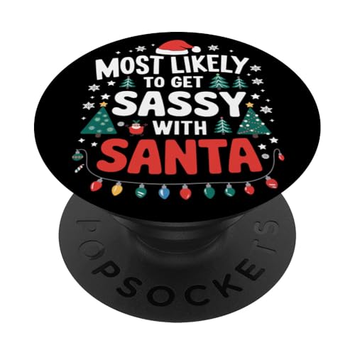 Am wahrscheinlichsten frech mit dem Weihnachtsmann zu Weihnachten PopSockets Klebender PopGrip von Funny Christmas Pajamas Costume Gifts Idea