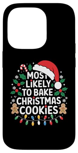 Hülle für iPhone 14 Pro Backt am ehesten Weihnachtsplätzchen Lustiges Bäckerweihnachtsfest von Funny Christmas Pajamas Costume Gifts Idea