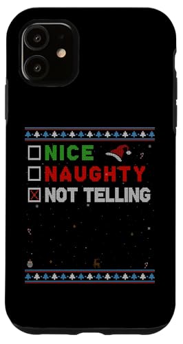 Hülle für iPhone 11 Nice Naughty Not Telling – Festive Holiday Humor von Funny Christmas Store - Nice & Naughty List Outfit