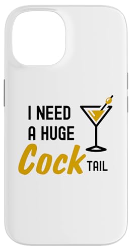 Hülle für iPhone 14 Ich brauche einen riesigen Cocktail Lustiges Trinkgetränk für Erwachsene von Funny Cool Drinking Fun Night Out Drinks Apparel