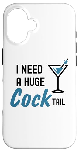 Hülle für iPhone 16 Ich brauche einen riesigen Cocktail Lustiges Trinkgetränk für Erwachsene von Funny Cool Drinking Fun Night Out Drinks Apparel