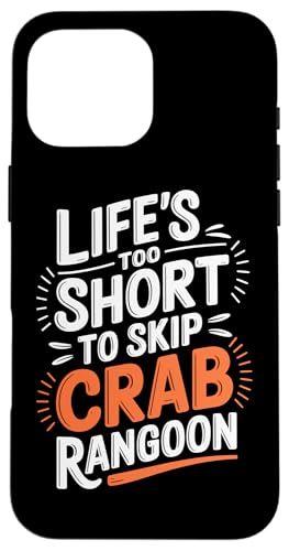 Hülle für iPhone 16 Pro Max Krabben-Rangoon von Funny Crab Rangoon Lover Gifts for Men and Women