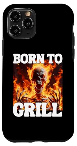 Hülle für iPhone 11 Pro Born To Grill Funny Cringe Hard Skelett Meme Flames von Funny Cringe Hard Skeleton Memes