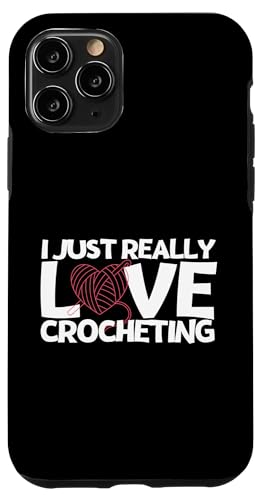 Hülle für iPhone 11 Pro Häkelndes Mädchen Ich liebe es einfach wirklich zu häkeln von Funny Crochet Crocheting Humor Design