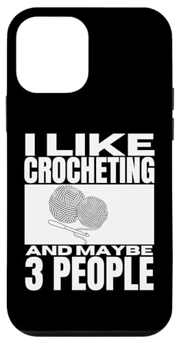 Hülle für iPhone 12 mini Ich häkele gerne und vielleicht häkeln 3 Leute lustig von Funny Crochet Crocheting Humor Design