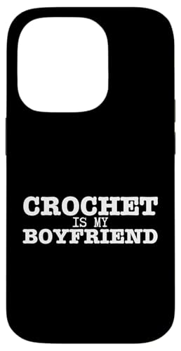 Hülle für iPhone 14 Pro Häkeln ist mein Freund Lustiges Häkeln von Funny Crochet Crocheting Humor Design