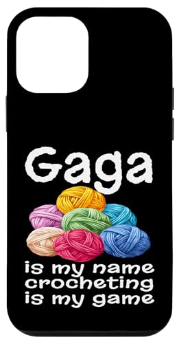 Hülle für iPhone 12 mini Lustig Gaga ist mein Name Häkeln ist mein Spiel Humor Oma von Funny Crochet Gifts