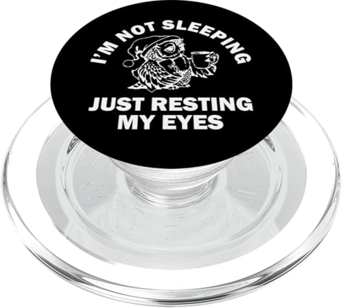 Funny Dad Joke I'm Not Sleeping I'm Just Resting My Eyes Eule PopSockets PopGrip für MagSafe von Funny Dad Joke Not Sleeping Just Resting My Eyes