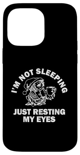 Hülle für iPhone 14 Pro Max Funny Dad Joke I'm Not Sleeping I'm Just Resting My Eyes Eule von Funny Dad Joke Not Sleeping Just Resting My Eyes