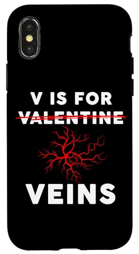 Hülle für iPhone X/XS V is for Veins – Funny Doctor & Nurse Anti-Valentine's Quote von Funny Doctor & Nurse Quote Graphics