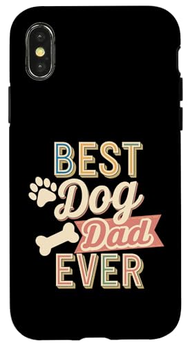 Hülle für iPhone X/XS Bester Hundevater aller Zeiten Lustiger Humor Sarkasmus Hundeliebhaber von Funny Dog Dad Clothing