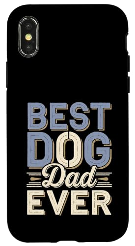 Hülle für iPhone X/XS Sarkastisches T-Shirt für Eltern mit dem besten Hundevater aller Zeiten von Funny Dog Dad Clothing