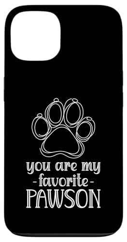 You Are My Favorite Pawson – Lustiger Hund Lieblingsmensch Wortspiel Hülle für iPhone 13 von Funny Dog Gifts For Dog Lover