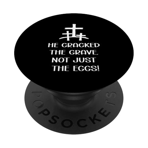 An Ostern hat er das Grab geknackt, nicht nur die Eier, Christian PopSockets Klebender PopGrip von Funny Easter Modern Minimalist Christian Store