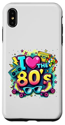 Hülle für iPhone XS Max I Love The 80ers T-Shirt für Herren und Damen, Vintage-Partykostüm der 80er von Funny Eighties 80s Costume Party I Love The 80's