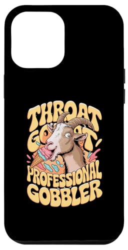 Hülle für iPhone 12 Pro Max Peinliches Shirt Hals Ziege Unangemessener Erwachsenenhumor von Funny Embarrassing Adult Humor Inappropriate Gifts