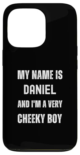 Daniel Lustiger Witz Sehr frecher Junge für Familie oder Freunde Hülle für iPhone 13 Pro von Funny Family Or Friends Name Joke Designs