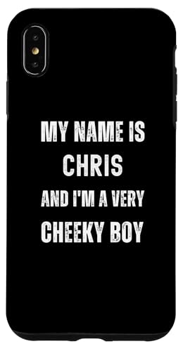 Hülle für iPhone XS Max Chris Lustiger Witz "Very Cheeky Boy" für Familie oder Freunde von Funny Family Or Friends Name Joke Designs