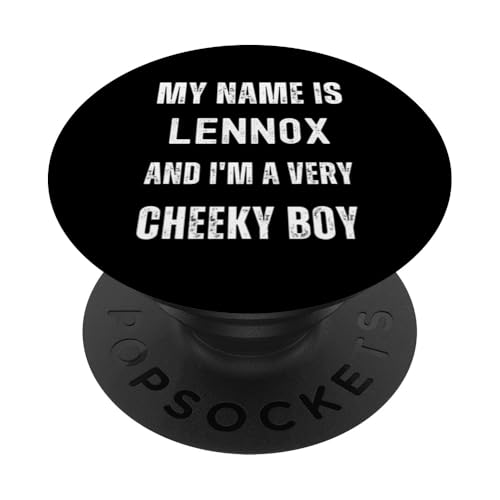 Lennox Lustiger Witz Sehr frecher Junge für Familie oder Freunde PopSockets Klebender PopGrip von Funny Family Or Friends Name Joke Designs