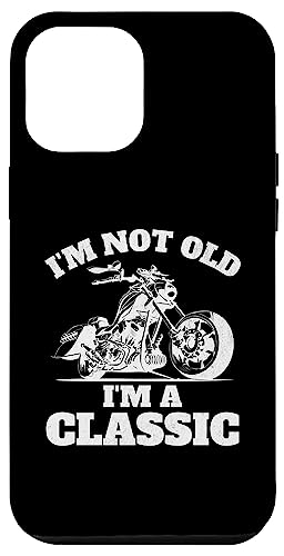 Hülle für iPhone 15 Pro Max I'm Not Old I'm a Classic – Vatertag – Vintage Motorrad von Funny Father Fashions