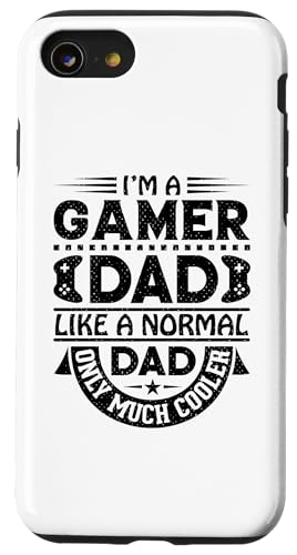 Hülle für iPhone SE (2020) / 7 / 8 I'm a Gamer Dad Like a Normal Dad Only Much Cooler Funny von Funny Father Fashions