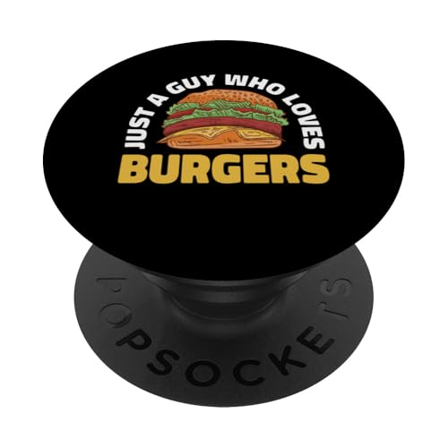 Just a Guy Who Loves Burger - Burger Lover - Funny Burger PopSockets Klebender PopGrip von Funny Father Fashions