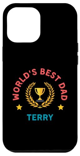 Hülle für iPhone 12 Pro Max Terry World's Best Dad Vatertag Geburtstag Feier von Funny Father's Day Personalized Designs