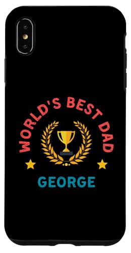 Hülle für iPhone XS Max George World's Best Dad Vatertag Geburtstag Feier von Funny Father's Day Personalized Designs