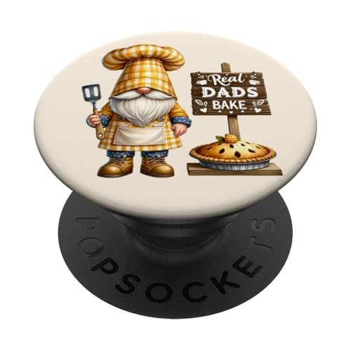 Dad Baking Gnome Funny Fathers Day Saying Real Dad Bake PopSockets Klebender PopGrip von Funny Fathers Day Gnome Themed Gifts For Dad