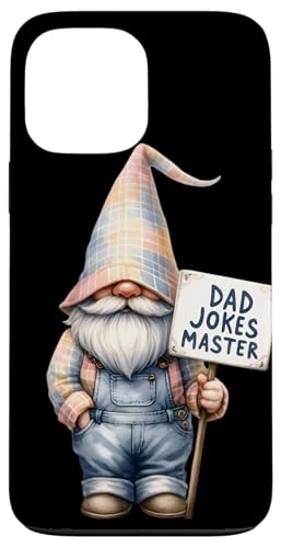 Hülle für iPhone 13 Pro Max Dad Jokes Master Sign For Best Daddy Papa Gnome Fathers Day von Funny Fathers Day Gnome Themed Gifts For Dad