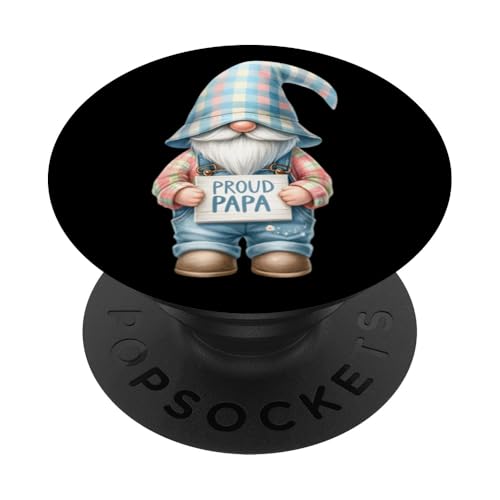 Proud Papa Gnome Graphic For New Dad Life And Fathers Day PopSockets Klebender PopGrip von Funny Fathers Day Gnome Themed Gifts For Dad