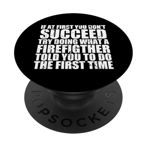 Lustiges Feuerwehrmann-Design für Männer und Frauen, Feuerwehrmann PopSockets Klebender PopGrip von Funny Firefighter Gifts Fireman