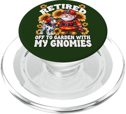 Firefighter Retirement Sunflower Gnome For Retired Dog Dad PopSockets PopGrip für MagSafe von Funny Fireman Gifts For Firefighters Gnome Lovers