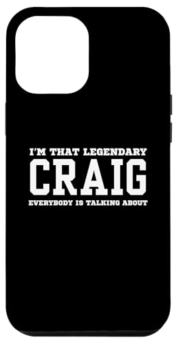 Hülle für iPhone 14 Plus Ich bin der legendäre Craig, über den alle reden von Funny First Name Birthday Apparel Gifts