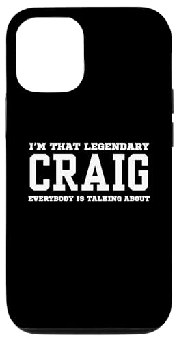 Hülle für iPhone 14 Pro Ich bin der legendäre Craig, über den alle reden von Funny First Name Birthday Apparel Gifts