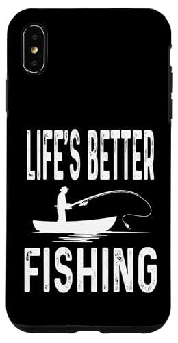 Hülle für iPhone XS Max Life's Better Fishing Funny Angler Süßwasser See Fisch Boot von Funny Fishing Gifts