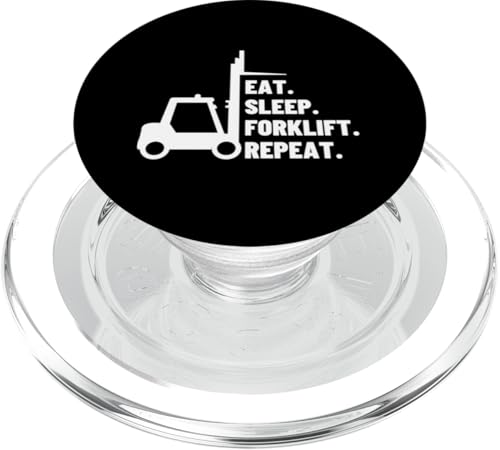 Eat Sleep Forklift Repeat Proud Lustiger Gabelstaplerfahrer PopSockets PopGrip für MagSafe von Funny Forklift Driver Warehouse Worker