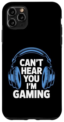 Hülle für iPhone 11 Pro Max Lustige Gaming-Kopfhörer "Can't Hear You", Geschenk für Videospieler von Funny Gaming Headphones Can't Hear You