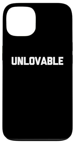 Unlovable – lustiger Spruch sarkastische Neuheit Humor niedlich cool Hülle für iPhone 13 von Funny Gifts & Funny Designs