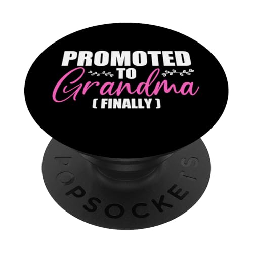 Zur Großmutter befördert: Kunst für Mama, Frau, neue werdende Großmutter PopSockets Klebender PopGrip von Funny Grandma Gift From Grandchildren