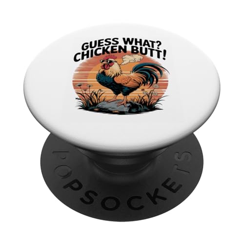 Lustiges Meme Guess What Chicken Butt Lustiges Huhn Spruch PopSockets Klebender PopGrip von Funny Graphic Tee Meme