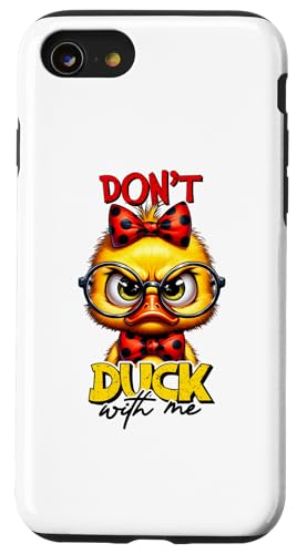 Hülle für iPhone SE (2020) / 7 / 8 Entenliebhaber Geschenk Don't Duck With Me Lustige Ente von Funny Graphic Tees For Women and Men
