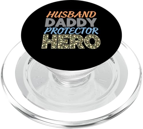 Husband Daddy Protector Hero Camouflage Vatertagsgeschenk PopSockets PopGrip für MagSafe von Funny Graphic Tees For Women and Men